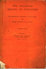 THE ADVANCED THEORY OF STATISTICS VOLUME 3 DESIGN AND ANALYSIS,AND TIME-SERIES THIRD EDITION