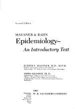 MAUSNER & BAHN EPIDEMIOLOGY-AN INTRODUCTORY TEXT SECOND EDITION