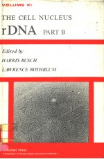 THE CELL NUCLEUS VOLUME XI RDNA，PART B