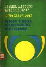 KERNEL LESSONS INTERMEDIATE STUDENTS'BOOK ROBERT O'NEILL ROY KINGSBURY TONY YEADON