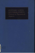 SYSTEMIC LUPUS ERYTHEMATOSUS:CLINICAL & THEORETICAL ASPECTS