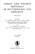 TOPLEY AND WILSON.S PRINCIPLES OF BACTERIOLOGY AND IMMUNITY THIRD EDITION VOLUME Ⅰ