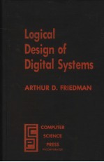 LOGICAL DESIGN OF DIGITAL SYSTEMS