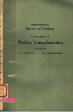 INTERNATIONAL REVIEW OF CYTOLOGY SUPPLEMENT 9 NUCLEAR TRANSPLANTATION