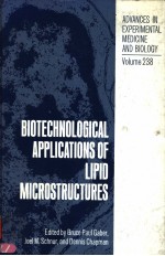 ADVANCES IN EXPERIMENTAL MEDICINE AND BIOLOGY VOLUME 238 BIOTECHNOLOGICAL APPLICATIONS OF LIPID MI