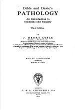 DIBLE AND DAVIE'S PATHOLOGY AN INTRODUCTION TO MEDICINE AND SURGERY THIRD EDITION