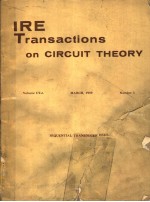 IRE TRANSACTIONS ON CIRCUIT THEORY VOLUME CT-6 MARCH,1959 NUMBER 1