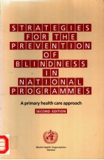 STRATEGIES FOR THE PREVENTION OF BLINDNESS IN NATIONAL PROGRAMMES APRIMARY HEALTH CARE APPROACH SEC