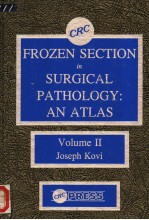 PROZEN SECTION IN SURGICAL PATHOLOGY: AN ATLAS VOLUME Ⅱ