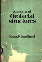 ANATOMY OF OROFACIAL STRUCTURES SECOND EDITION