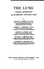 THE LUNG CLINICAL PHYSIOLOGY AND PULMONARY FUNCTION TESTS SECOND EDITION