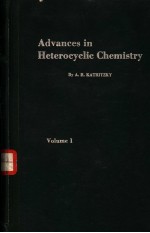 ADVANCES IN HETEROCYCLIC CHEMISTRY VOLUME 1