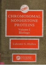CHROMOSOMAL NONHISTONE PROTEINS VOLUME 1 BIOLOGY