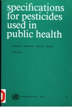 SPECIFICATIONS FOR PESTICIDES USED IN PUBLIC HEALTH SIXTH EDITION