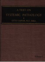 A TEXT ON SYSTEMIC PATHOLOGY VOLUME I