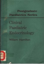 POSTGRADUATE PAEDIATRICS SERIES CLINICAL PAEDIATRIC ENDO9CRINOLOGY