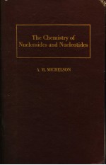 THE CHEMISTRY OF NUCLEOSIDES AND NUCLEOTIDES