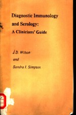 DIAGNOSTIC IMMUNOLOGY AND SEROLOGY:A CLINICIANS’GUIDE