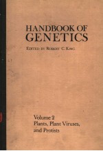 HANDBOOK OF GENETICS VOLUME 2 PLANTS,PLANT VIRUSES, AND PROTISTS