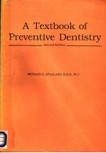 A TEXTBOOK OF PREVENTIVE DENTISTRY SECOND EDITION