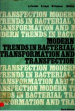 MODERN TRENDS IN BACTERIAL TRANSFORMATION AND TRANSFECTION