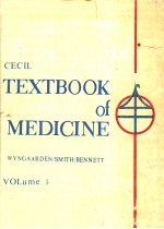 CECIL TEXTBOOK OF MEDICINE VOLUME 1