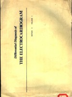DIFFERENTIAL DIAGNOSIS OF THE ELECTROCARDIOGRAM EDITION 2 VOL.1