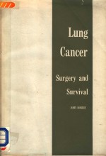 LUNG CANCER SURGERY AND SURVIVAL