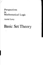 PERSPECTIVES IN MATHEMATICAL LOGIC AZRIEL LEVY BASIC SET THEORY