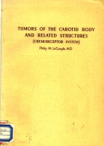 TUMORS OF THE CAROTID BODY AND RELATED STRUCTURES(CHEMORECEPTOR SYSTEM)