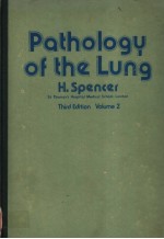 PATHOLOGY OF THE LUNG EXCHUDING PULMONARY TUBERCULOSIS THIRD EDITION VOL.2
