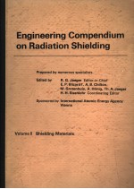 ENGINEERING COMPENDIUM ON RADIATION SHIELDING VOLUME 2 SHIELDING MATERIALS