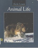 LIFE BEGINNINGS OF LIFE ANIMAL LIFE PLANT LIFE EVOLUTION OF LIFE BEHAVIOR AND ECOLOGY OF LIFE