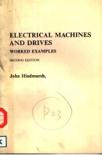 ELECTRICAL MACHINES AND DRIVES WORKED EXAMPLES SECOND EDITION
