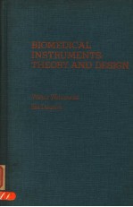 BIOMEDICAL INSTRUMENTS THEORY AND DESIGN