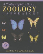 A PHOTOGRAPHIC ATLAS FOR THE ZOOLOGY LABORATORY THIRD EDITION