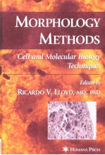 MORPHOLOGY METHODS CELL AND MOLECULAR BIOLOGY TECHNIQUES
