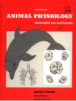 ANIMAL PHYSIOLOGY MECHANISMS AND ADAPTATIONS THIRD EDITION