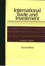 INTERNATIONAL TRADE AND INVESTMENT FOURTH EDITION