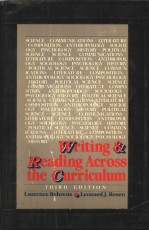 WRITING AND READING ACROSS THE CURRICULUM THIRD EDITION