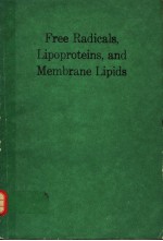 FREE RADICALS,LIPOPROTEINS,AND MEMBRANE LIPIDS