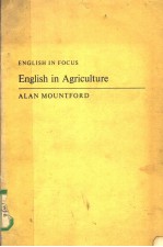 ENGLISH IN FOCUS ENGLISH IN AGRICULTURE