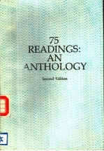 75 READINGS：AN ANTHOLOGY SECOND EDITION