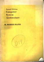 COMPUTER SYSTEM ARCHITECTURE SECOND EDITION