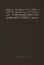 NUTRITION AN INTEGRATED APPROACH THIRD EDITION