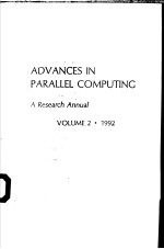 ADVANCES IN PARALLEL COMPUTING A RESEARCH ANNUAL VOLUME 2