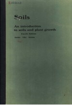 SOILS AN INTRODUCTION TO SOILS AND PLANT GROWTH FOURTH EDITION