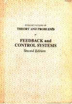 SCHAUM'S OUTLINE OF THEORY AND PROBLEMS OF FEEDBACK AND CONTROL SYSTEMS SECOND EDITION