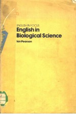 ENGLISH IN FOCUS ENGLISH IN BIOLOGICAL SCIENCE