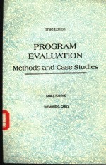 PROGRAM EVALUATION METHODS AND CASE STUDIES THIRD EDITION